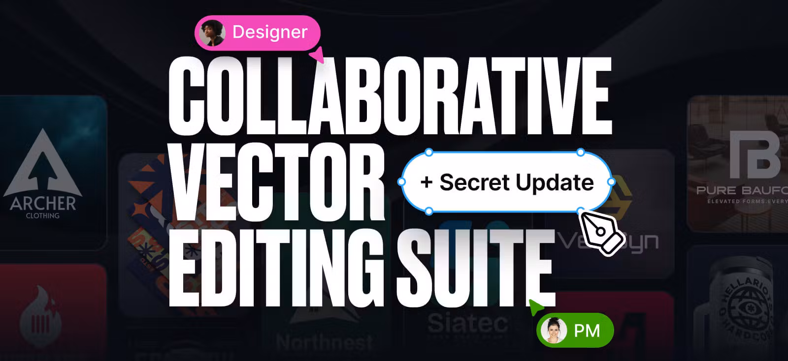 Vector Editing, Teams, Reframe, and more