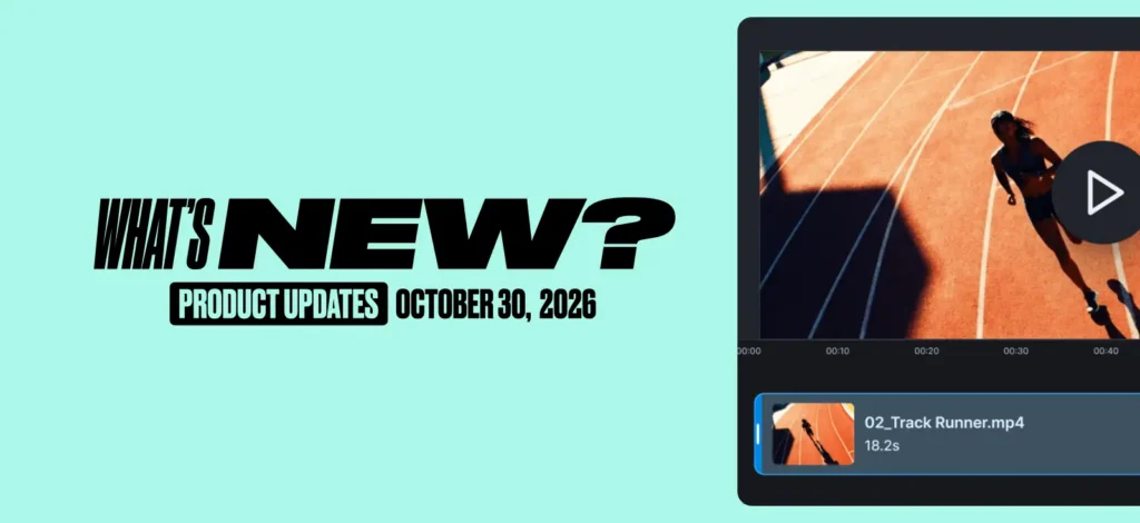 What's new - Product Updates - October 30